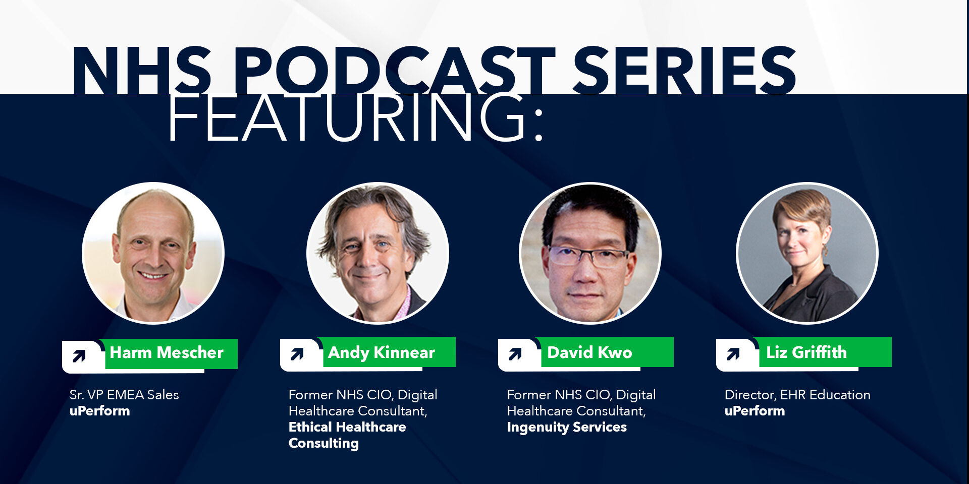 NHS podcast featuring: Harm Mescher, Andy Kinnear, David Kwo, Liz Griffith